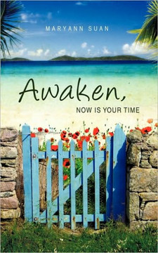 Awaken, Now is Your Time Awaken, Now is Your Time