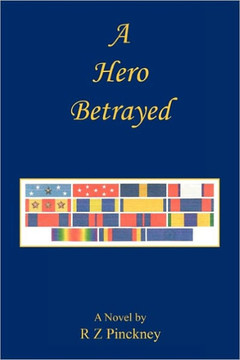 A Hero Betrayed
