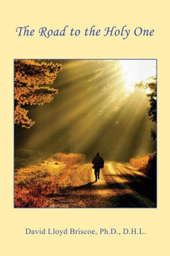 The Road to the Holy One