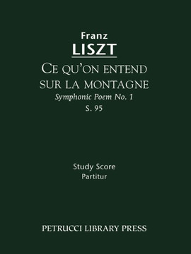 Ce qu'on entend sur la montagne, S.95: Study score