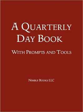 A Quarterly Day Book With Prompts and Tools