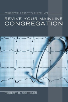 Revive Your Mainline Congregation