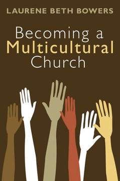 Becoming a Multicultural Church
