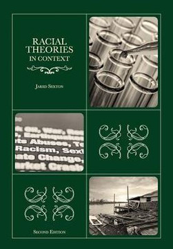Racial Theories in Context Second Edition