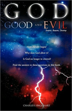 GOD GOOD and EVIL