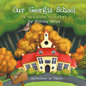 Our Georgia School: A Wildlife Habitat