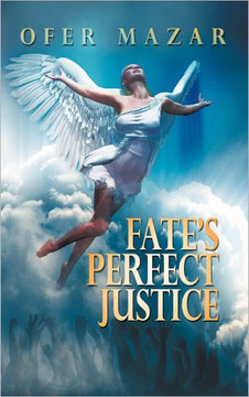 Fate's Perfect Justice