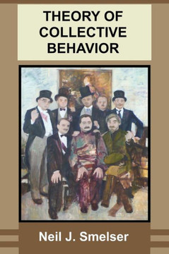 Theory of Collective Behavior Theory of Collective Behavior