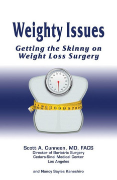 Weighty Issues: Getting the Skinny on Weight Loss Surgery