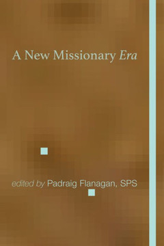 A New Missionary Era