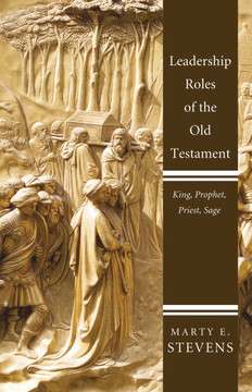 Leadership Roles of the Old Testament