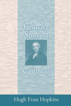 Charles Simeon of Cambridge Charles Simeon of Cambridge
