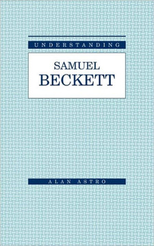 Understanding Samuel Beckett