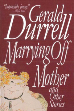Marrying Off Mother: And Other Stories