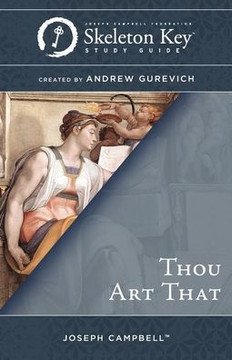 Thou Art That: A Skeleton Key Study Guide