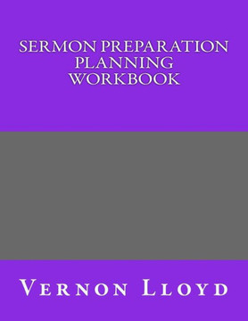 Sermon Preparation Planning Workbook