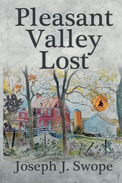Pleasant Valley Lost Pleasant Valley Lost