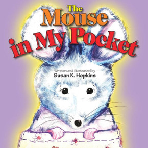 The Mouse in My Pocket The Mouse in My Pocket