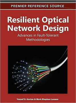 Resilient Optical Network Design: Advances in Fault-Tolerant Methodologies