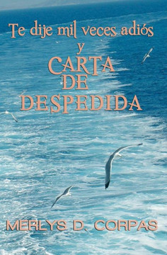 Te dije mil veces adi?s y carta de despedida