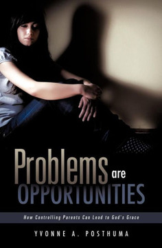Problems are Opportunities Problems are Opportunities