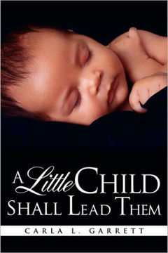 A Little Child Shall Lead Them
