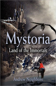 Mystoria: Land of the Immortals Mystoria: Land of the Immortals