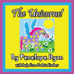 The Unicorns! - Large Print