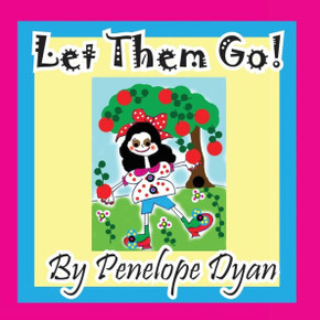 Let Them Go! - Large Print