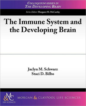 The Immune System and the Developing Brain