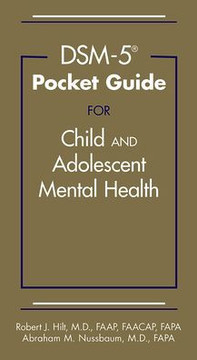 Dsm-5-Tr(r) Pocket Guide for Child and Adolescent Mental Health