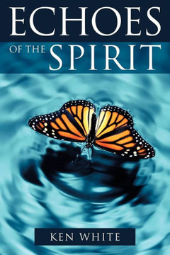 Echoes of the Spirit Echoes of the Spirit