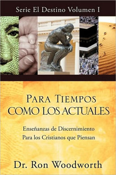 Para Tiempos Como Los Actuales