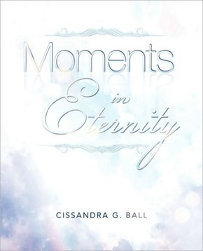 Moments In Eternity