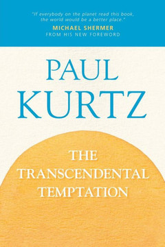 The Transcendental Temptation