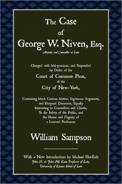 The Case of George W. Niven, Esq. The Case of George W. Niven, Esq.