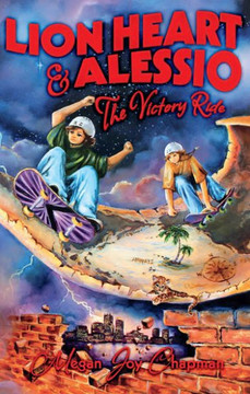 Lion Heart & Alessio: Volume 1