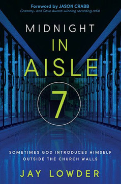 Midnight in Aisle Seven