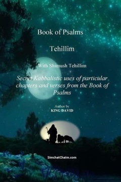 Tehillim - Book of Psalms With Shimush Tehillim - Large Print Tehillim - Book of Psalms With Shimush Tehillim - Large Print