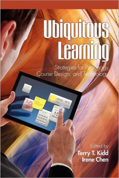 Ubiquitous Learning: Strategies for Pedagogy, Course Design, and Technology