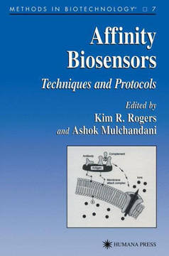 Affinity Biosensors: Techniques and Protocols Affinity Biosensors: Techniques and Protocols