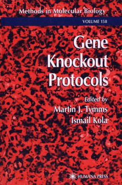Gene Knockout Protocols Gene Knockout Protocols