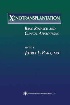 Xenotransplantation: Basic Research and Clinical Applications