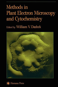 Methods in Plant Electron Microscopy and Cytochemistry