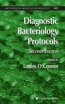 Diagnostic Bacteriology Protocols