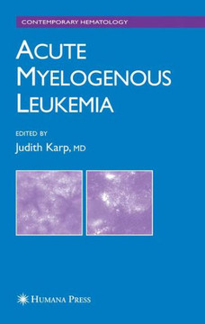 Acute Myelogenous Leukemia Acute Myelogenous Leukemia