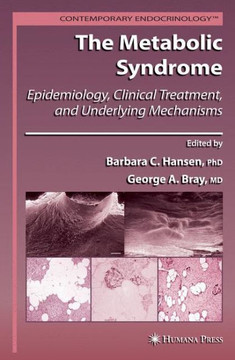 The Metabolic Syndrome:: Epidemiology, Clinical Treatment, and Underlying Mechanisms
