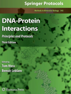 Dna-Protein Interactions: Principles and Protocols, Third Edition