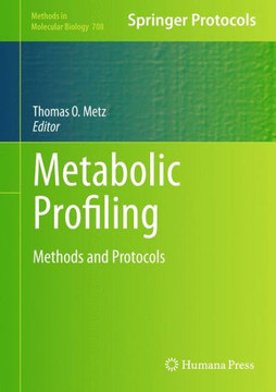 Metabolic Profiling: Methods and Protocols