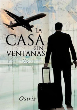 La Casa Sin Ventanas: Yo